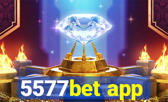 5577bet app